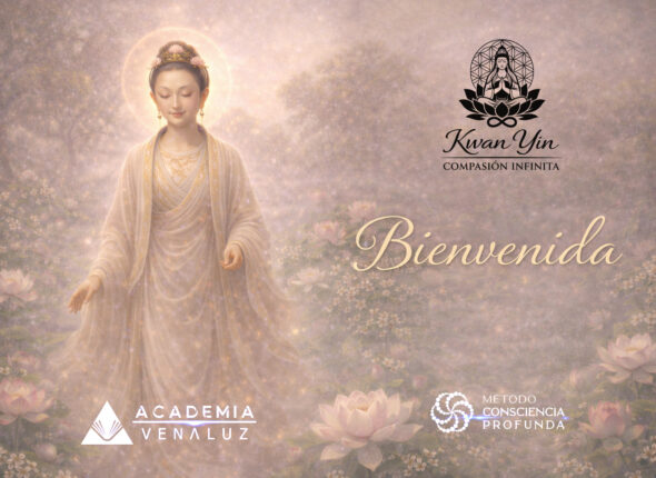 Bienv_Kwan Yin Compasión Infinita