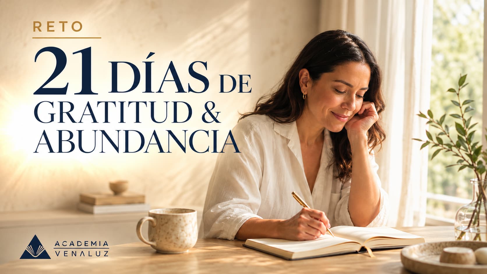 Reto 21 Días de Gratitud y Abundancia