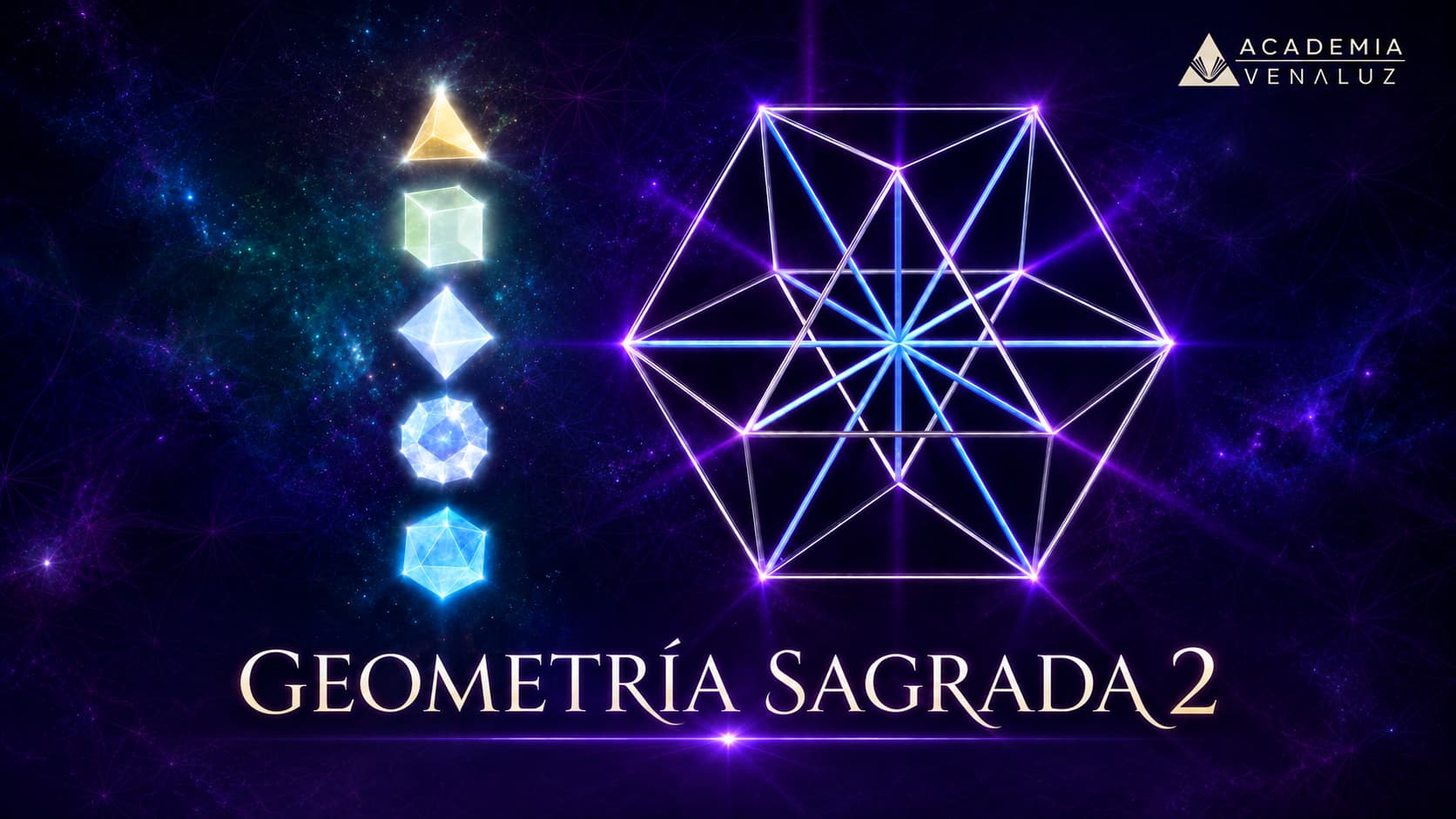 Geometría Sagrada Nivel 2