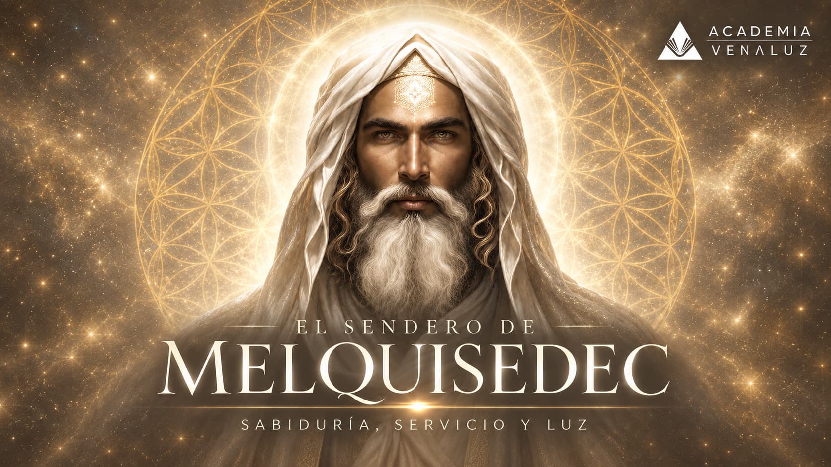 El Sendero de Melquisedec: Sabiduría, Servicio y Luz