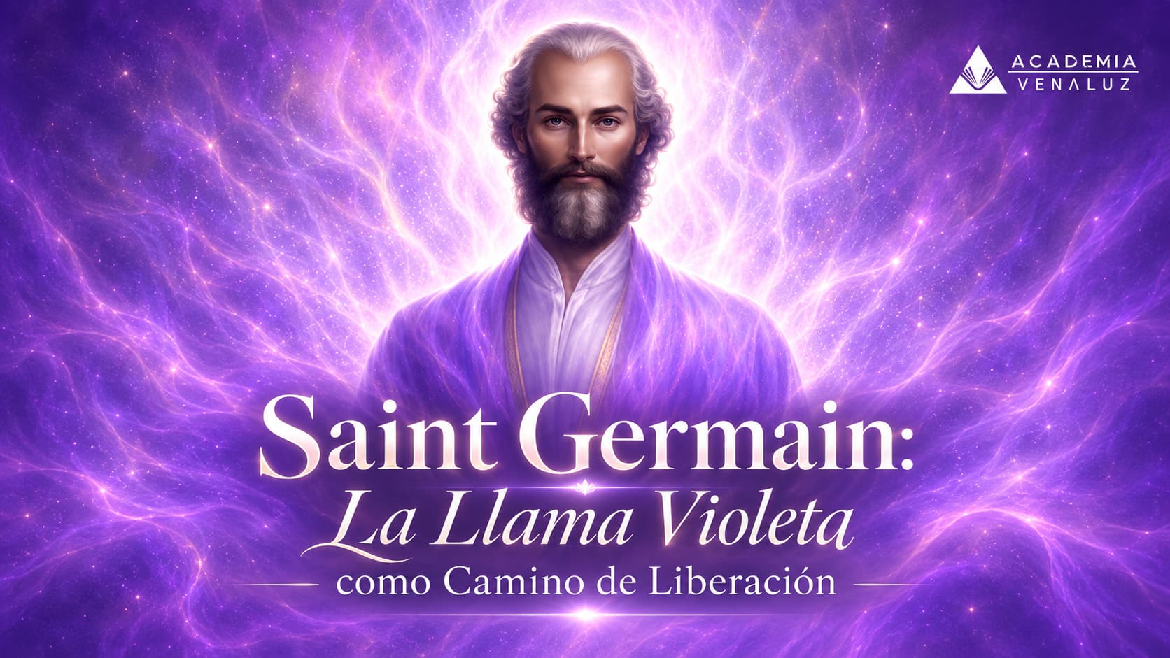 Saint Germain: La Llama Violeta como Camino de Liberación
